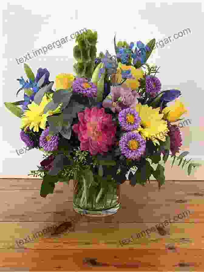 A Photograph Of A Bouquet Of Flowers Arranged In An Elegant Vase, Creating A Harmonious Balance Of Colors And Shapes. Fine Art Flower Photography: Creative Techniques And The Art Of Observation