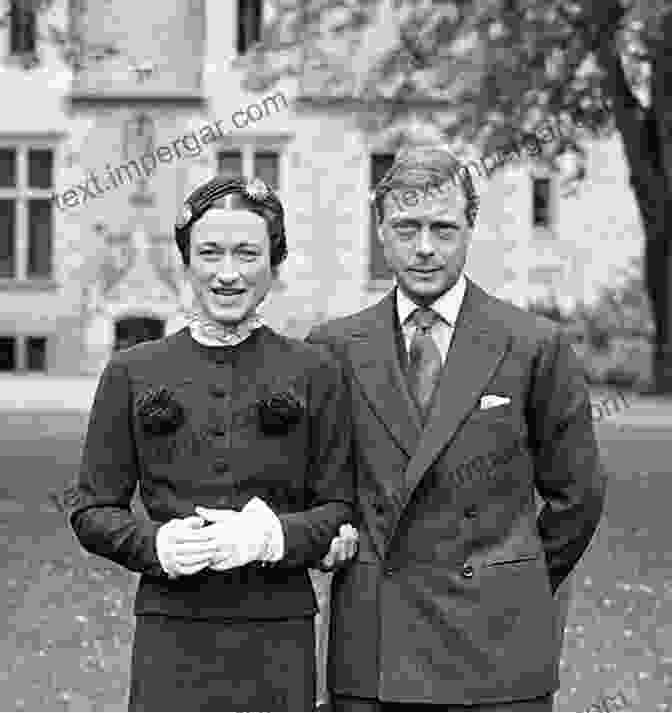 A Photograph Of Edward VIII And Wallis Simpson By Royal Appointment: The Love Affair That Almost Destroyed The Monarchy