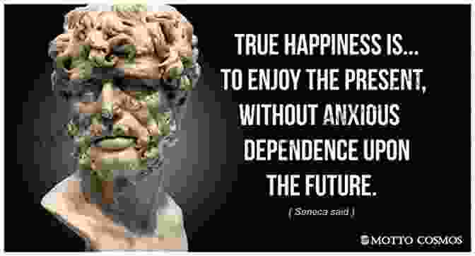 A Quote From Seneca's 'On The Happy Life': 'He Is Happy Who Has Learned To Bear What He Cannot Change And To Change What He Cannot Bear.' This Quote Is Presented On A Serene Background, Inviting Readers To Contemplate Its Profound Meaning. On The Happy Life (Illustrated): De Vita Beata