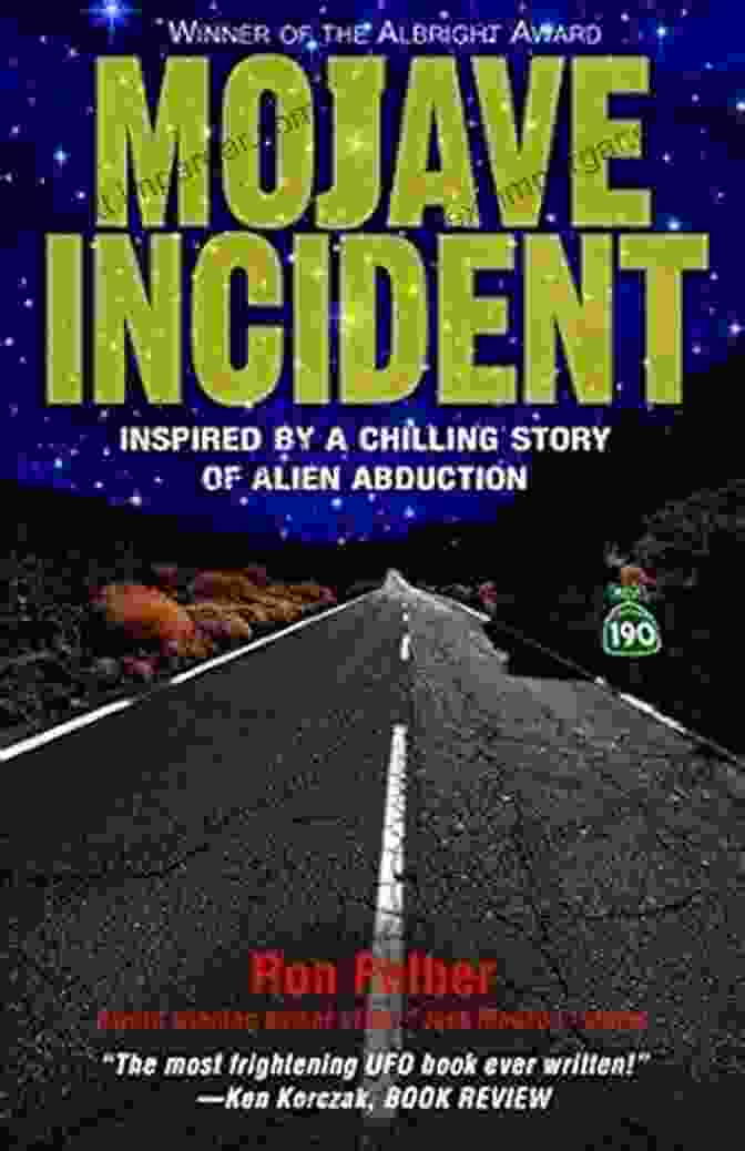 Book Cover Of 'Inspired By Chilling Story Of Alien Abduction' Mojave Incident: Inspired By A Chilling Story Of Alien Abduction