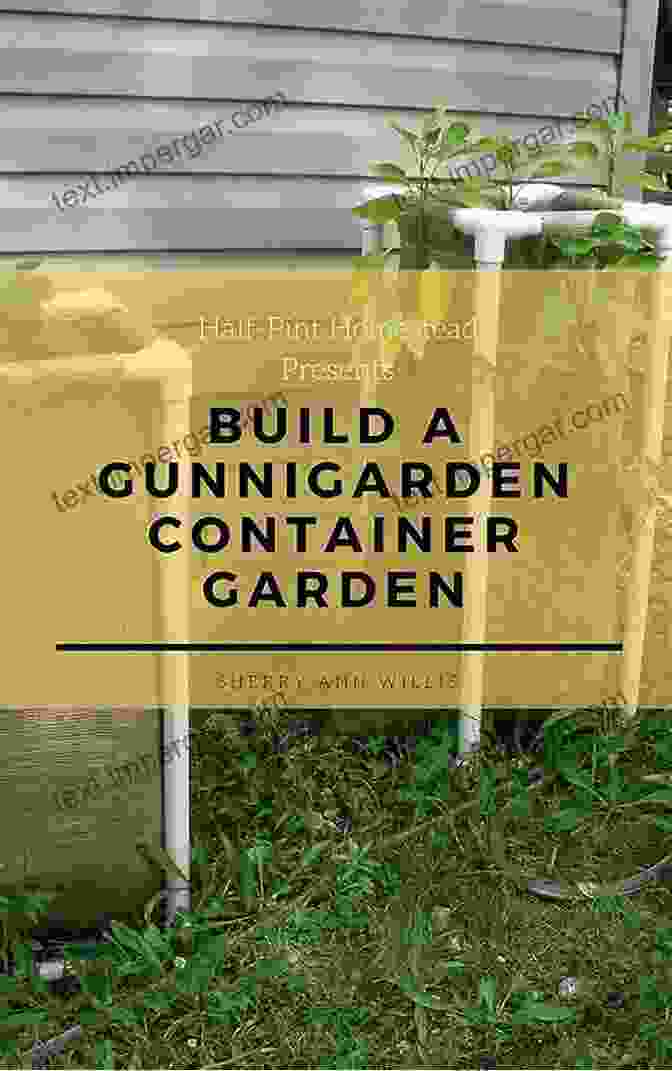 Build Gunnigarden Container Garden Half Pint Homestead Plans And Instructions Build A GunniGarden Container Garden (Half Pint Homestead Plans And Instructions 9)