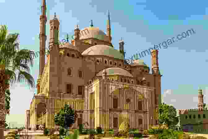 Citadel Of Cairo, Egypt A Testament To Mamluk Architectural Advancements With Its Soaring Minarets And Intricate Stone Carvings The Origins Of Visual Culture In The Islamic World: Aesthetics Art And Architecture In Early Islam