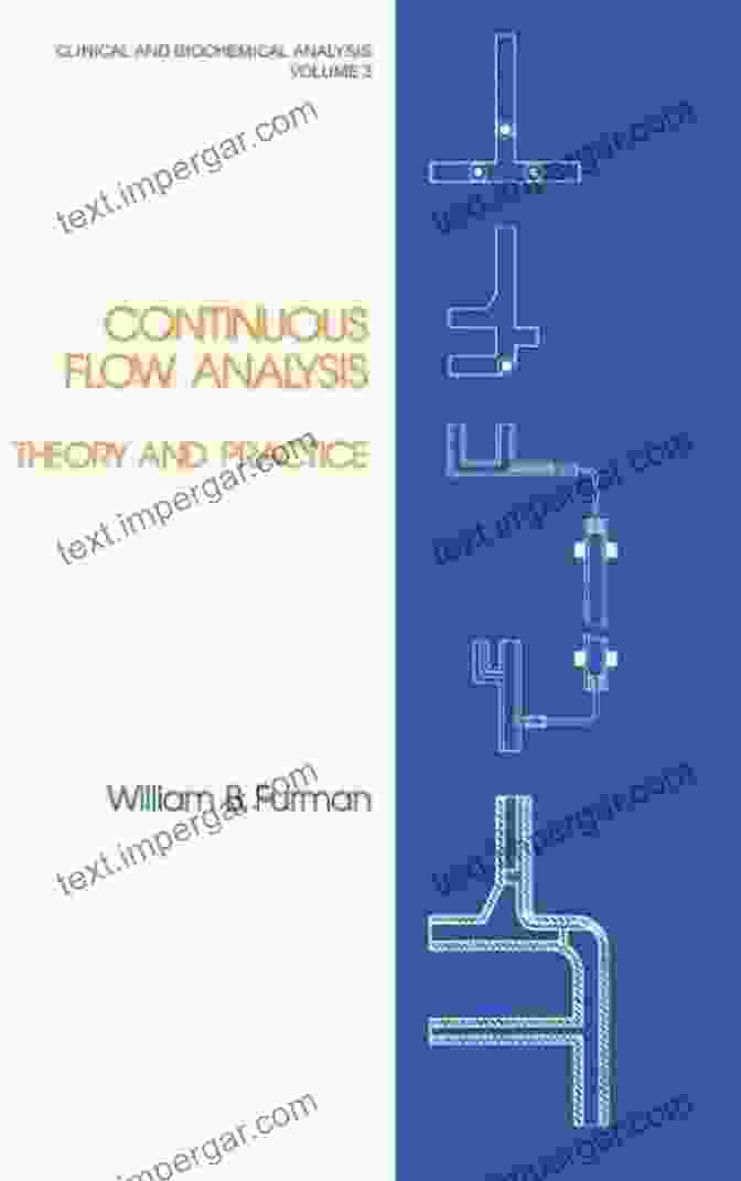 Continuous Flow Analysis Theory And Practice Book Cover Continuous Flow Analysis: Theory And Practice