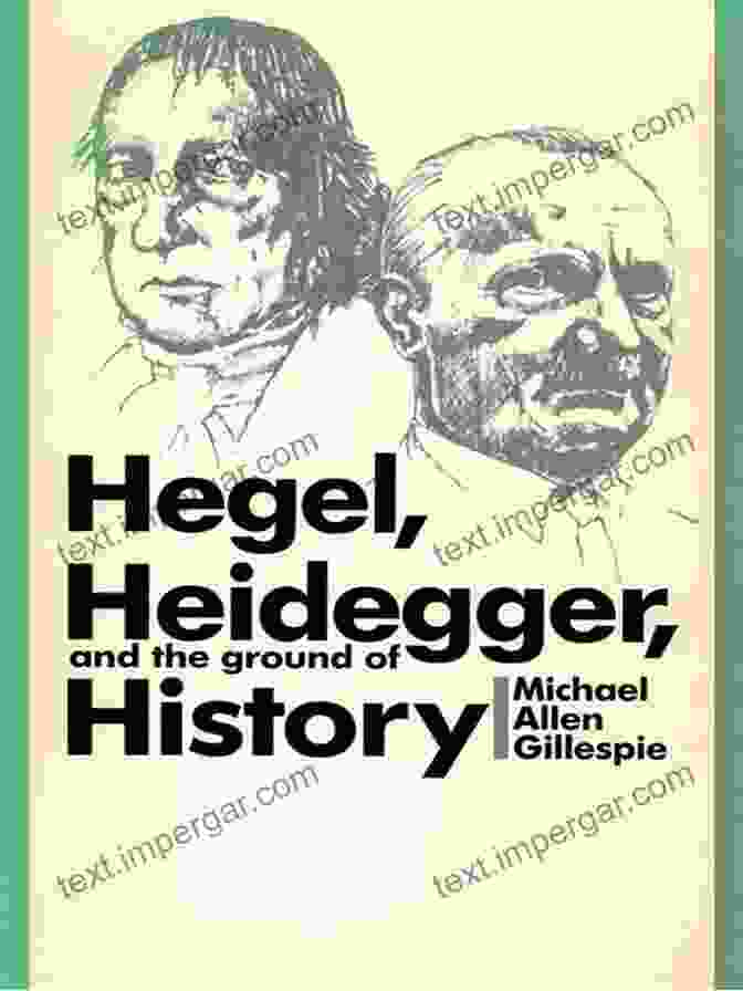 Hegel's Dialectical Progression Hegel Heidegger And The Ground Of History