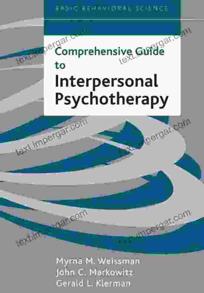 Interpersonal Psychotherapy Applications Comprehensive Guide To Interpersonal Psychotherapy