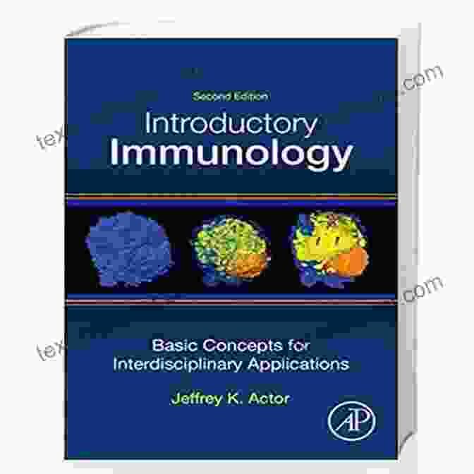 Introductory Immunology Book Introductory Immunology: Basic Concepts For Interdisciplinary Applications