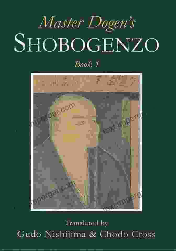 Master Dogen Shobogenzo Book Cover Featuring An Image Of The Zen Master In Meditation Master Dogen S Shobogenzo 2 Richard Berg