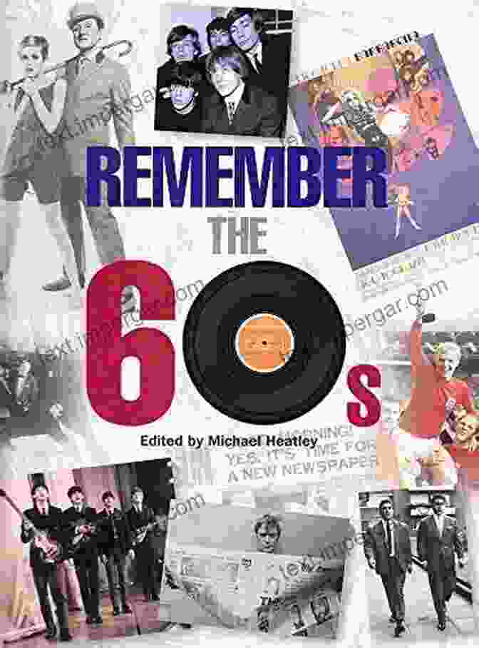 Remember The 60s: Remember Series Remember The 60 S (Remember Series)