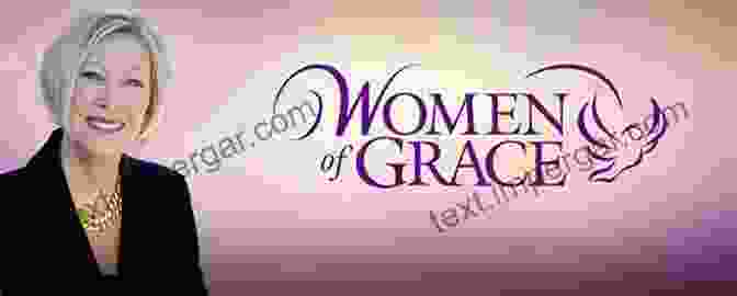 The Grace Of Woman The Grace Of A Woman