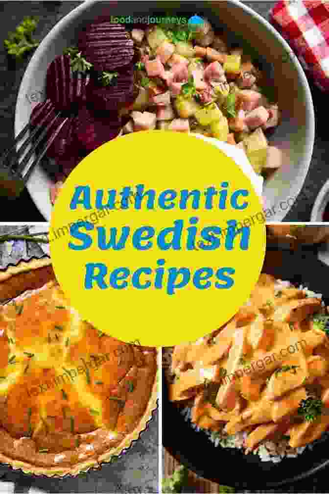 The Sweden Cookbook Cover Featuring A Traditional Swedish Dish The Sweden Cookbook Scandinavian Baking And Cooking: Delicious Traditional Dishes From Scandinavia According To Original And Modern Recipes Fast And Cooking (Scandinavian Recipes 1)