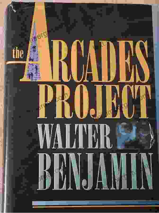 Walter Benjamin's Unfinished Masterpiece, The Arcades Project, Explored The Collective Memory Of Paris Fire Alarm: Reading Walter Benjamin S On The Concept Of History