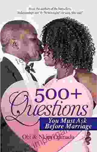 500+ Questions You Must Ask Before Marriage