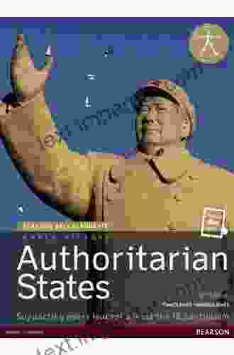 Access To History For The IB Diploma: Authoritarian States Second Edition