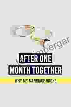 After One Month Together: Why My Marriage Broke