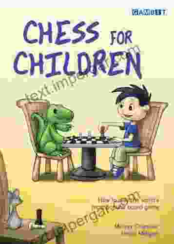 Chess for Children (Chess for Beginners)