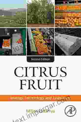 Citrus Fruit: Biology Technology And Evaluation