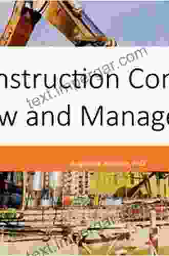 Construction Contracts: Law And Management