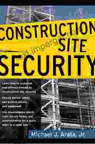 Construction Site Security Michael J Arata