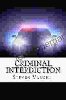 Criminal Interdiction Steven Varnell