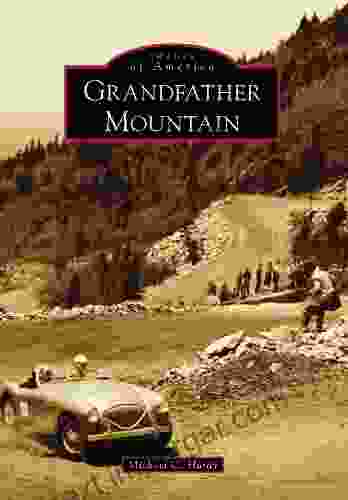 Grandfather Mountain (Images Of America)