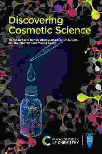 Discovering Cosmetic Science Melvin T Tyree