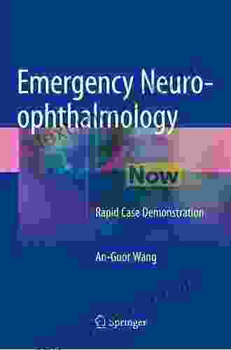 Emergency Neuro Ophthalmology: Rapid Case Demonstration