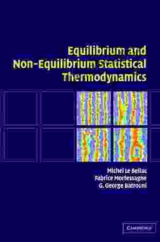 Equilibrium And Non Equilibrium Statistical Thermodynamics