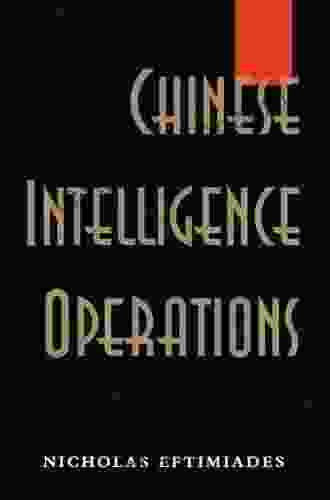 Chinese Intelligence Operations: Espionage Damage Assessment Branch US Defence Intelligence Agency