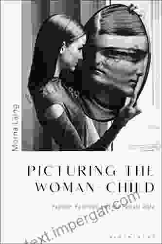 Picturing The Woman Child: Fashion Feminism And The Female Gaze