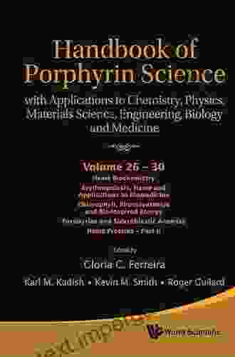 Handbook Of Porphyrin Science:With Applications To Chemistry Physics Materials Science Engineering Biology And Medicine Volume 46: Modern Aspects Of Porphyrinoid Chemistry