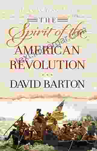 The Spirit Of The American Revolution