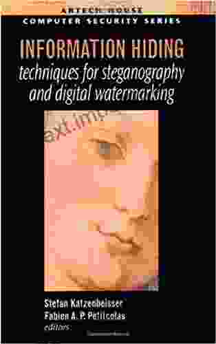 Information Hiding Techniques For Steganography And Digital Watermarking