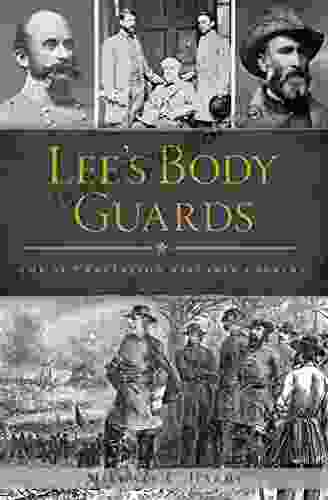 Lee s Body Guards: The 39th Battalion Virginia Cavalry (Civil War Series)