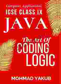 ICSE Java Class 9 Computer Applications 2024: Java Programming Java Programming Java For Beginners Java Programming For Beginners Java For Kids