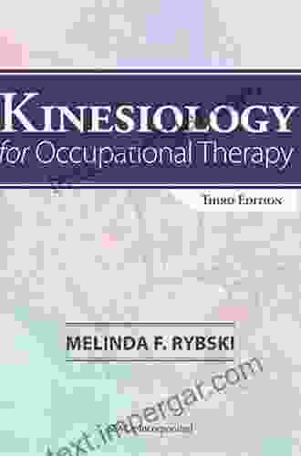 Kinesiology For Occupational Therapy Third Edition