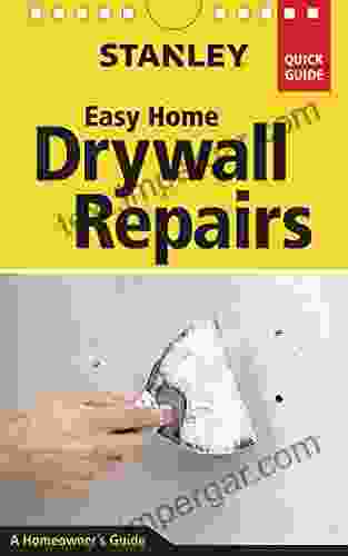 Stanley Easy Home Drywall Repairs (Quick Guide)