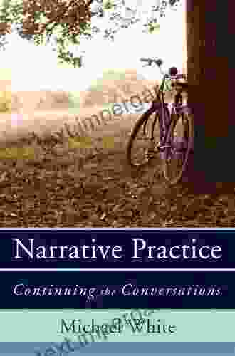 Narrative Practice: Continuing The Conversations