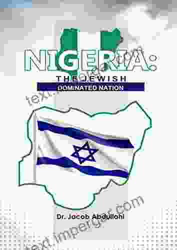 NIGERIA: THE JEWISH DOMINATED NATION