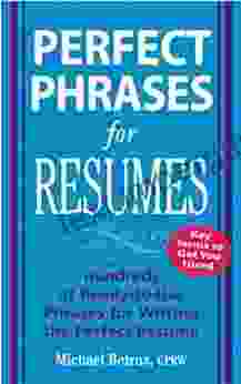 Perfect Phrases for Resumes (Perfect Phrases Series)