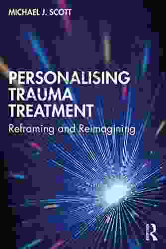 Personalising Trauma Treatment: Reframing And Reimagining