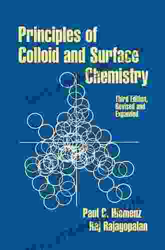 Principles Of Colloid And Surface Chemistry Revised And Expanded (Undergraduate Chemistry: A Of Textbooks)