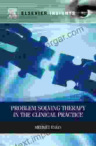 Problem Solving Therapy In The Clinical Practice (Elsevier Insights)