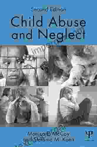 Child Abuse And Neglect: Second Edition