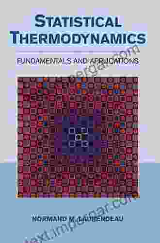 Statistical Thermodynamics: Fundamentals and Applications