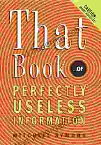 That Book: of Perfectly Useless Information