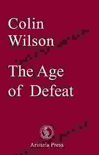 The Age Of Defeat (Outsider Cycle)