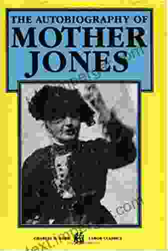 The Autobiography Of Mother Jones (Ebook PDF)