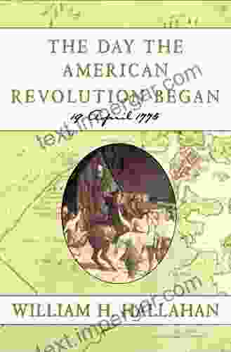 The Day The American Revolution Began: 19 April 1775