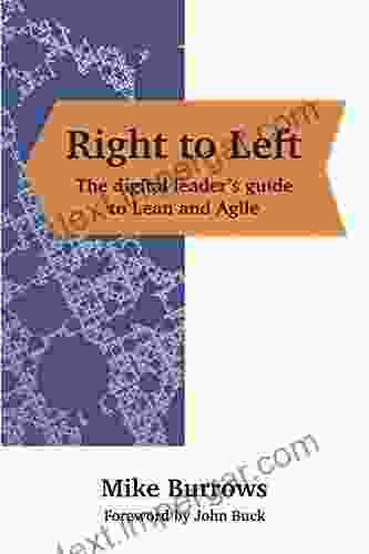 Right To Left: The Digital Leader S Guide To Lean And Agile