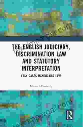 The Judiciary Discrimination Law And Statutory Interpretation: Easy Cases Making Bad Law